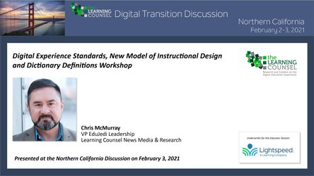 Northern California - Digital Experience Standards, New Model of Instructional Design and Dictionary Definitions Workshop