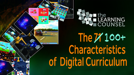 The 100+ Characteristics of Digital Curriculum