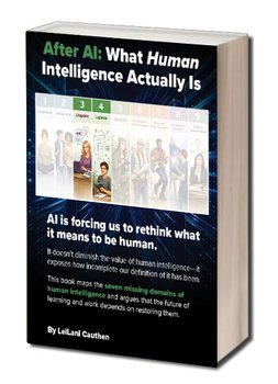 After AI: What Human Intelligence Actually Is