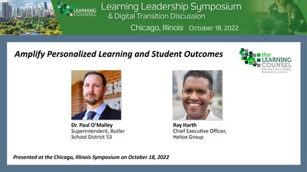 Chicago Learning Leadership Symposium: Amplified Personal Learning and Student Outcomes