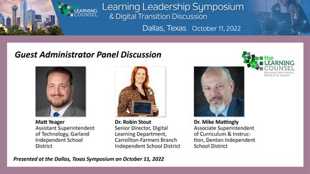 Learning Leadership Symposium: Dallas, TX Administrator Panel