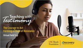Discovery Education and USC Shoah Foundation Present a New Virtual Field Trip Exploring Student Leadership