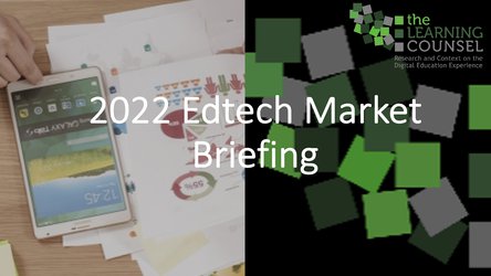 Just How Big is the EdTech Market? Watch this Briefing and Find Out!