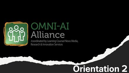 Omni-AI Alliance Orientation 2