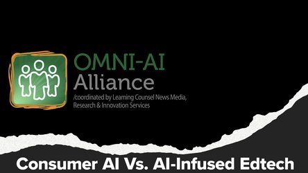 Omni-AI Alliance Virtual Meeting: Consumer AI vs AI-Infused Edtech