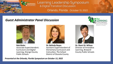 Learning Leadership Symposium: Orlando Administrator Panel