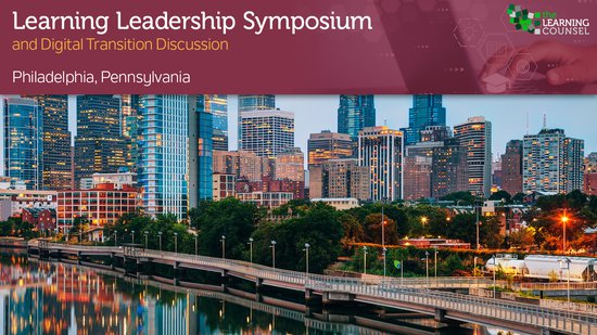 Philadelphia, PA - Learning Leadership Symposium