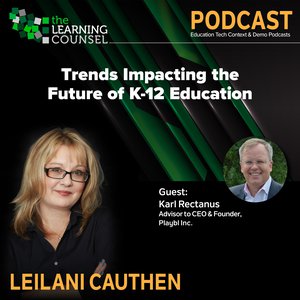 Trends Impacting the Future of K-12 Education