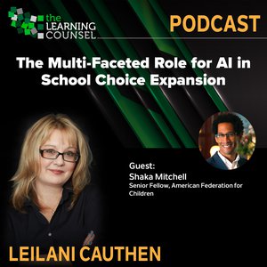 The Multi-Faceted Role for AI in School Choice Expansion