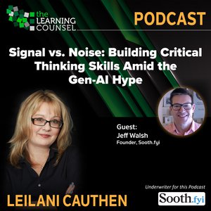 Signal vs. Noise: Building Critical Thinking Skills Amid the Gen-AI Hype