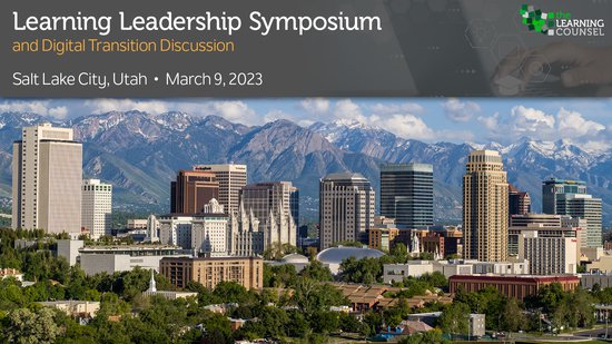Salt Lake City, UT - Learning Leadership Symposium