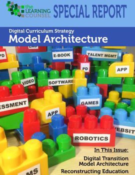 Digital Curriculum Strategy Model Architecture Special Report